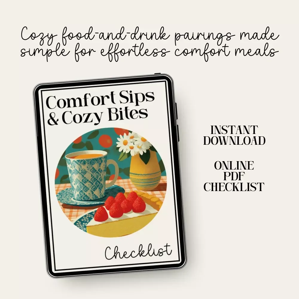 Comfort Sips & Cozy Bites Checklist | Digital Download | Cozy Food & Drink Pairing Guide for Easy Meal Planning, Seasonal Hosting & Hygge Nights