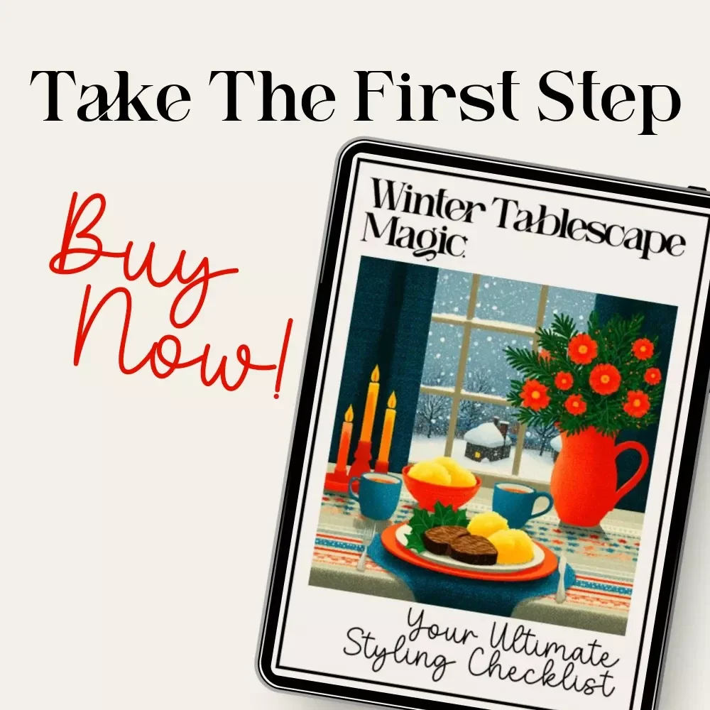 Winter Tablescape Magic: Your Ultimate Styling Checklist – Cozy Holiday Decor Guide for How to Style a Winter Tablescape, Table Setting eBook, Festive Dining PDF