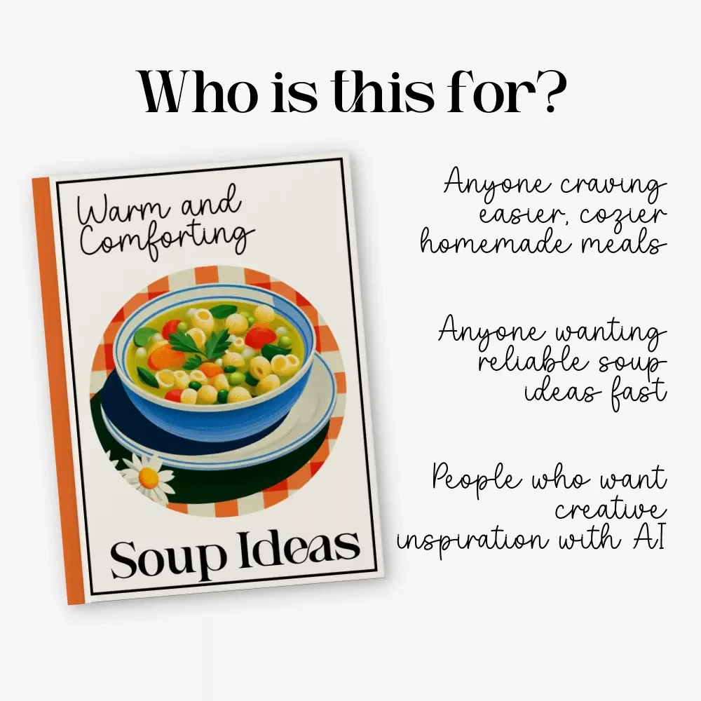 Warm and Comforting Soup Ideas Guide | Cozy Digital Recipe Book | comforting soup recipes Inspiration | Easy Weeknight Soups eBook | Instant Download