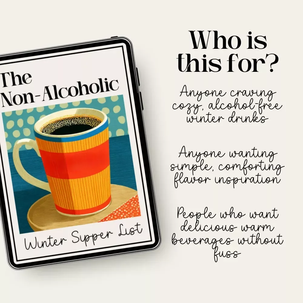 The Non-Alcoholic Winter Sipper List | Cozy Drink Checklist for Cold Days | Best Non-Alcoholic Warm Drinks for Winter Guide