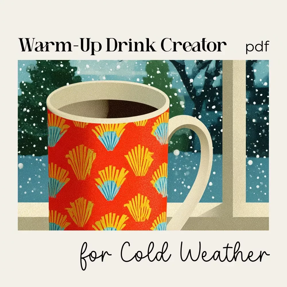 Warm-Up Drink Creator for Cold Weather | Cozy-Season Checklist | what hot drinks to make in cold weather Guide for Easy Customizable Hot Drinks
