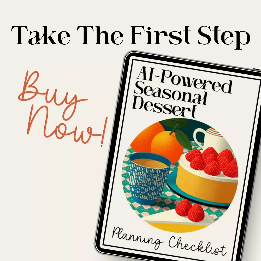 AI-Powered Seasonal Dessert Planning Checklist | Editable Digital Download | Holiday & Year-Round Dessert Planner | Tips for AI Seasonal Dessert Planning