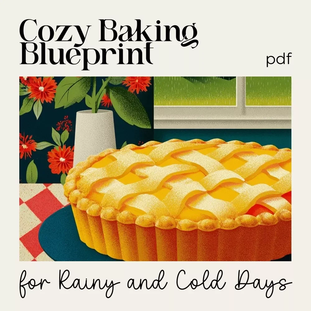 Cozy Baking Blueprint for Rainy and Cold Days | Ultimate Cozy Baking Checklist | what to bake for rainy or cold weather Guide for Home Bakers