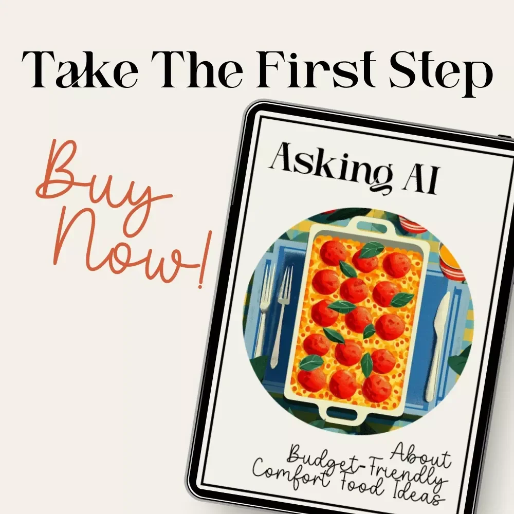 Asking AI About Budget-Friendly Comfort Food Ideas | Printable Checklist for How to Ask AI for Budget-Friendly Comfort Food Ideas | Digital Meal Inspiration Guide