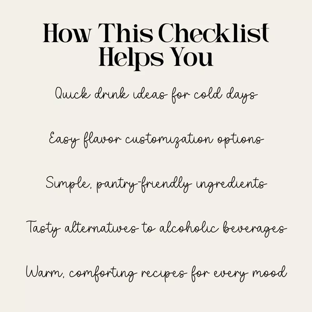 The Non-Alcoholic Winter Sipper List | Cozy Drink Checklist for Cold Days | Best Non-Alcoholic Warm Drinks for Winter Guide