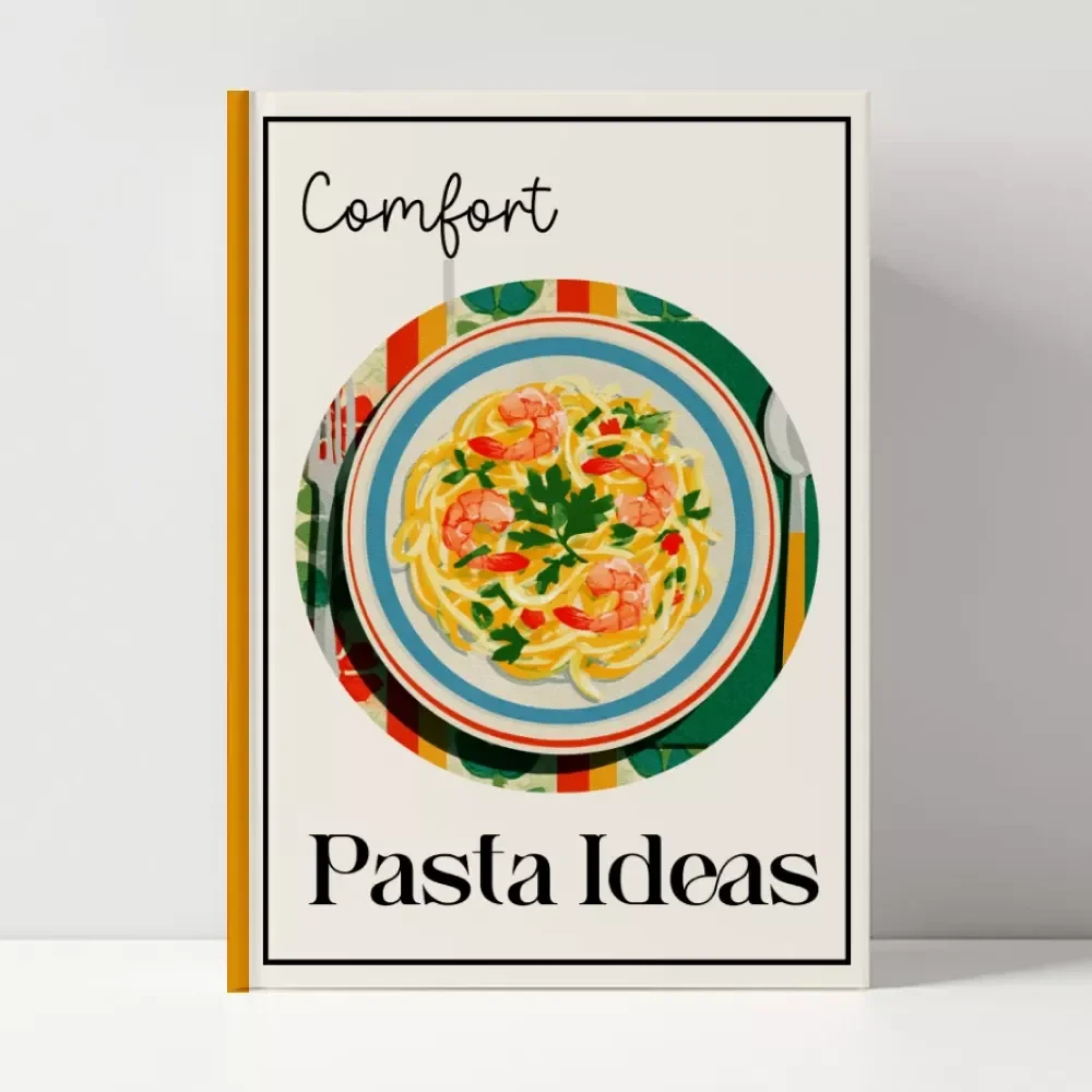 Comfort Pasta Ideas | Cozy Comfort Food Pasta Recipes eBook | Digital Download Guide for Easy Weeknight Dinners