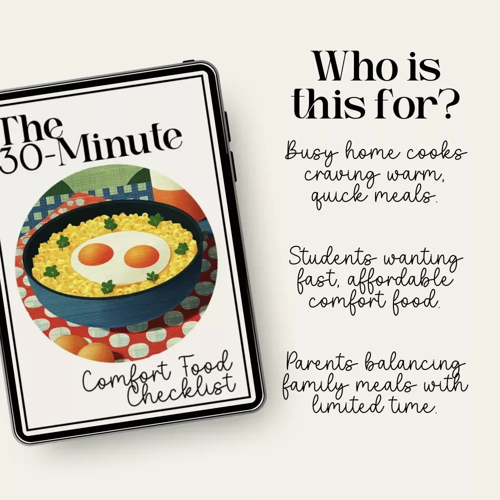The 30-Minute Comfort Food Checklist | Quick & Easy Digital Kitchen Guide | Learn How to Make Comfort Food in Under 30 Minutes