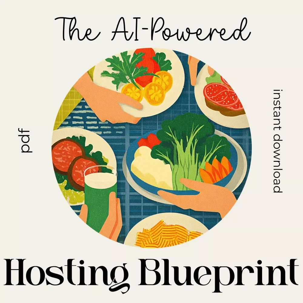 The AI-Powered Hosting Blueprint | Digital Party Planning Guide, Entertaining Checklist, AI Party Prep eBook for Seamless Hosting