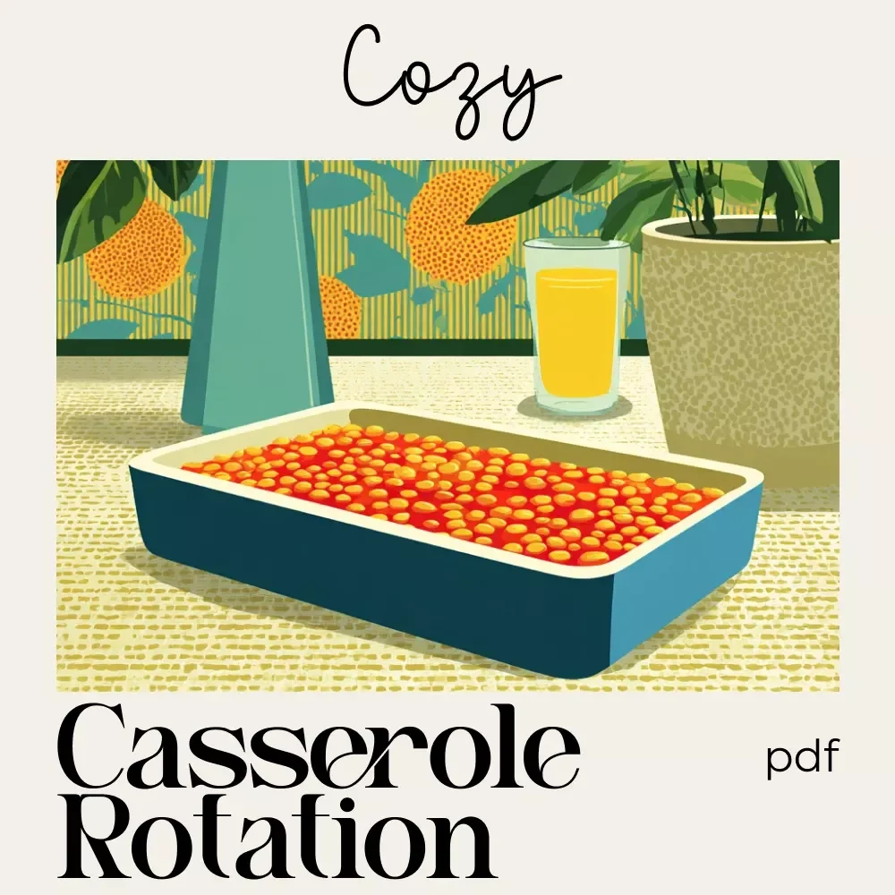 Cozy Casserole Rotation | Monthly Meal Planning Guide eBook | Family Dinner Planner | Printable Meal Prep System | Seasonal Casserole Checklist & Templates