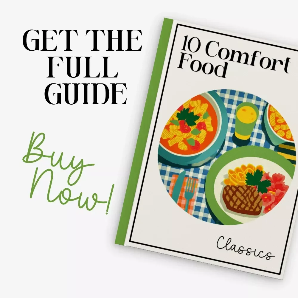 10 Comfort Food Classics | Cozy Kitchen Ebook for Home Cooks | Digital Download with the 10 best comfort food recipes | Comfort Food Guide & Pantry Prep Tips