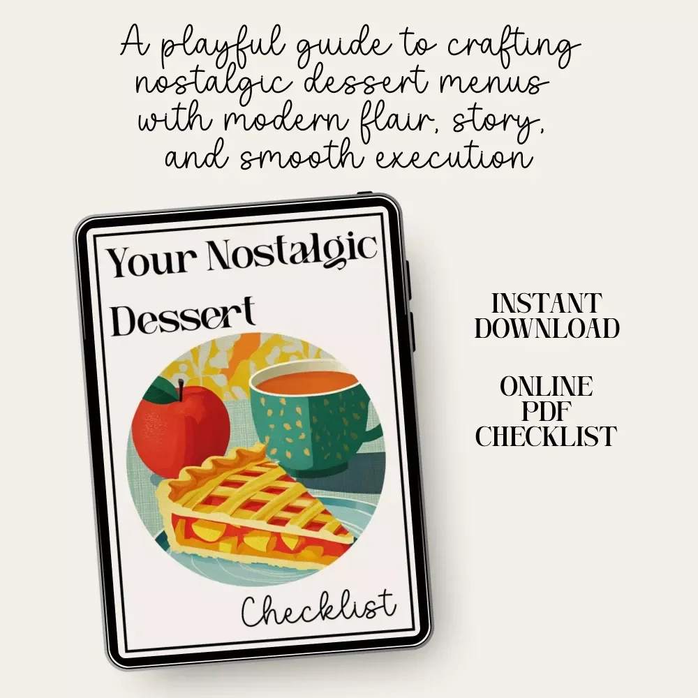 Your Nostalgic Dessert Checklist | Retro-Inspired Dessert Menu Builder for Bakers & Food Creators | how to build a nostalgic dessert menu Guide