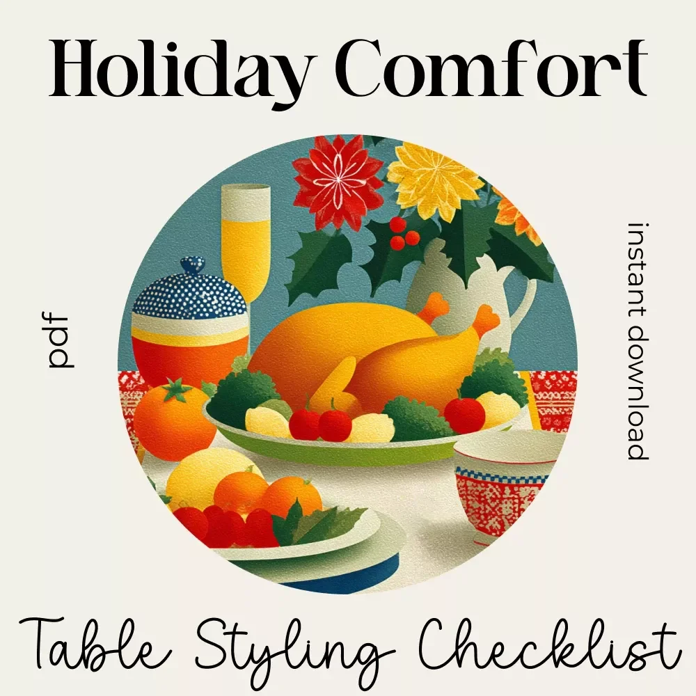 The Holiday Comfort Table Styling Checklist | Cozy Table Decor Guide for Effortless Hosting | Instant Download | How to Style a Holiday Comfort Table