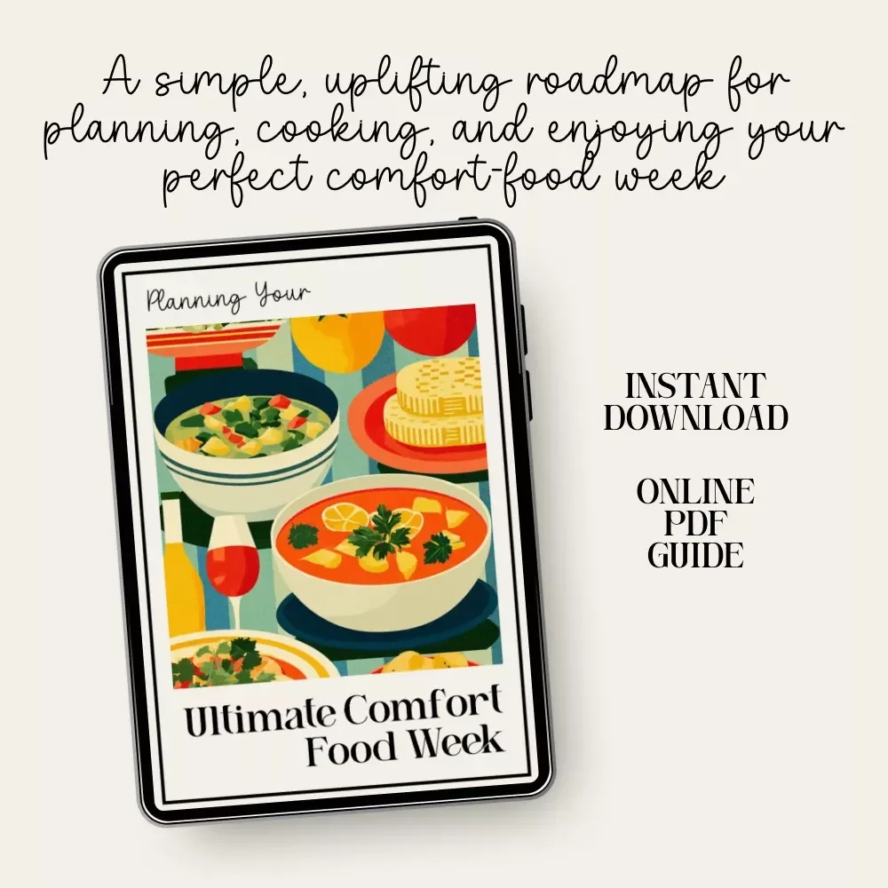 Planning Your Ultimate Comfort Food Week | Cozy Meal Prep Guide eBook for Food Lovers | Easy Menu Mapping & how to plan a comfort food week