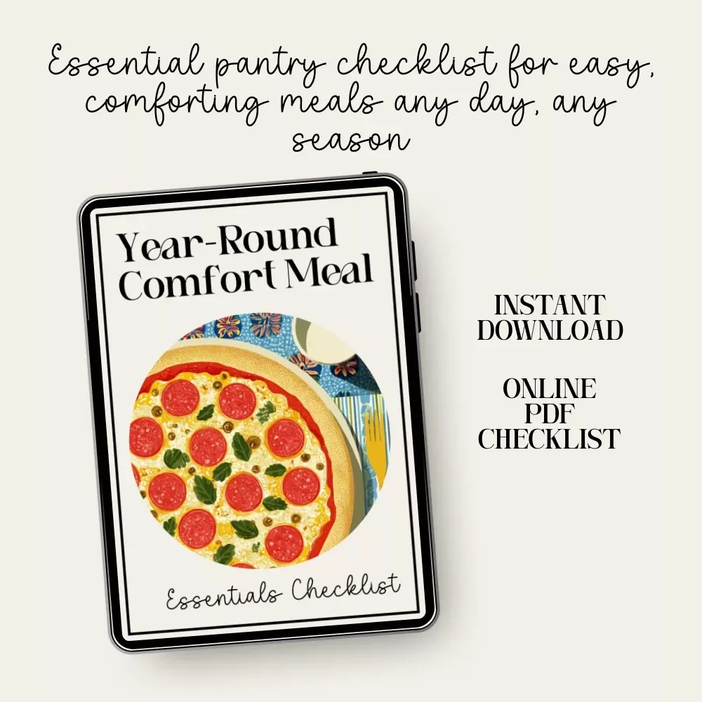 Year-Round Comfort Meal Essentials Checklist | Printable Pantry Staples for Year-Round Comfort Meals | Digital Download Kitchen Guide for Easy Cozy Cooking