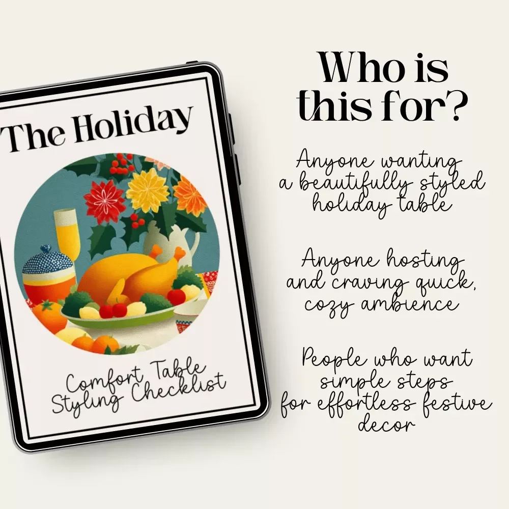 The Holiday Comfort Table Styling Checklist | Cozy Table Decor Guide for Effortless Hosting | Instant Download | How to Style a Holiday Comfort Table