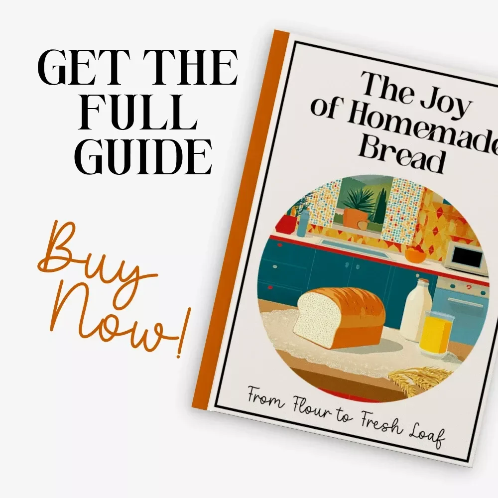The Joy of Homemade Bread: From Flour to Fresh Loaf – Ultimate Beginner-Friendly Guide for Home Bakers | Learn how to make homemade bread with Easy Steps, AI Tips, and Delicious Recipes