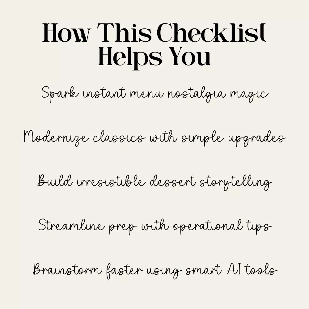 Your Nostalgic Dessert Checklist | Retro-Inspired Dessert Menu Builder for Bakers & Food Creators | how to build a nostalgic dessert menu Guide
