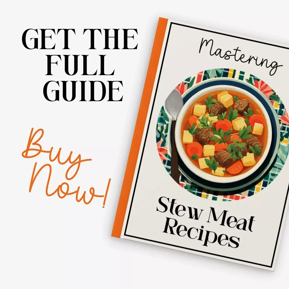 Mastering Stew Meat Recipes | Ultimate Stew Meat Recipes eBook for Home Cooks, Beginners & Food Lovers | Digital Download Cookbook & Kitchen Guide