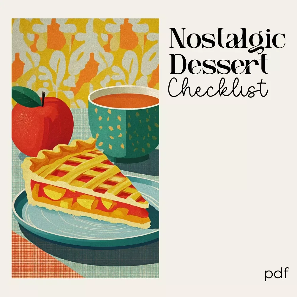 Your Nostalgic Dessert Checklist | Retro-Inspired Dessert Menu Builder for Bakers & Food Creators | how to build a nostalgic dessert menu Guide