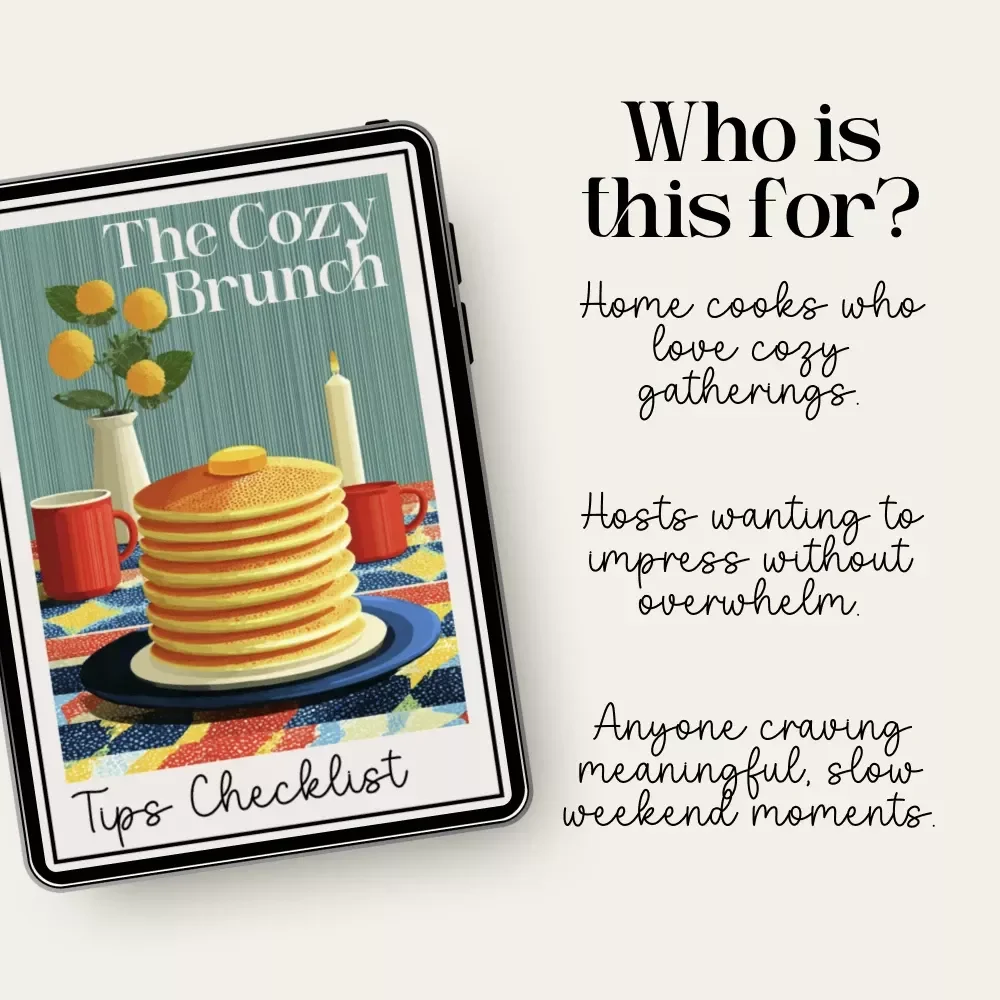 The Cozy Brunch Tips Checklist | Digital Download for Effortless Hosting | Simple, Stylish Tips for Cozy Brunch Ideas at Home