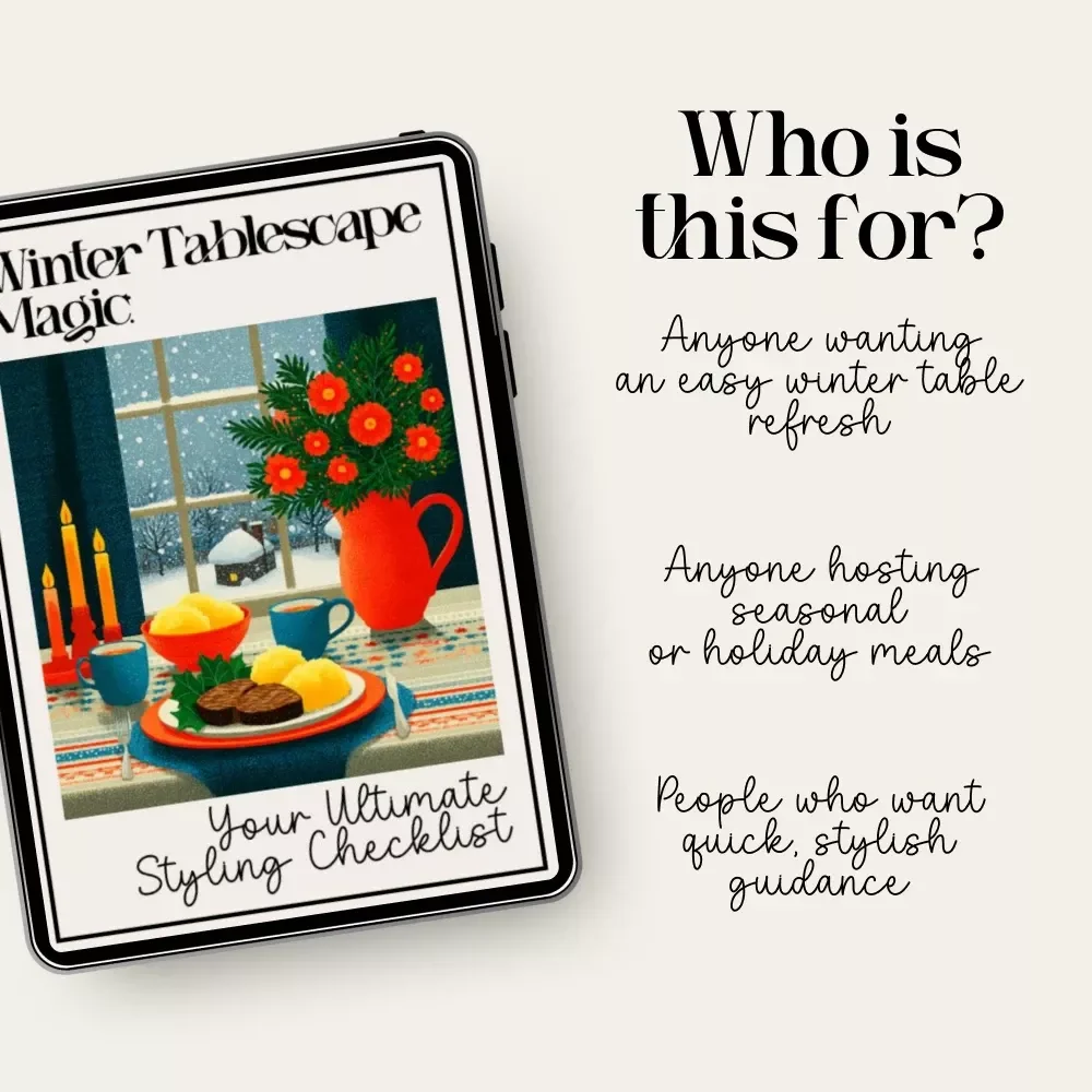 Winter Tablescape Magic: Your Ultimate Styling Checklist – Cozy Holiday Decor Guide for How to Style a Winter Tablescape, Table Setting eBook, Festive Dining PDF