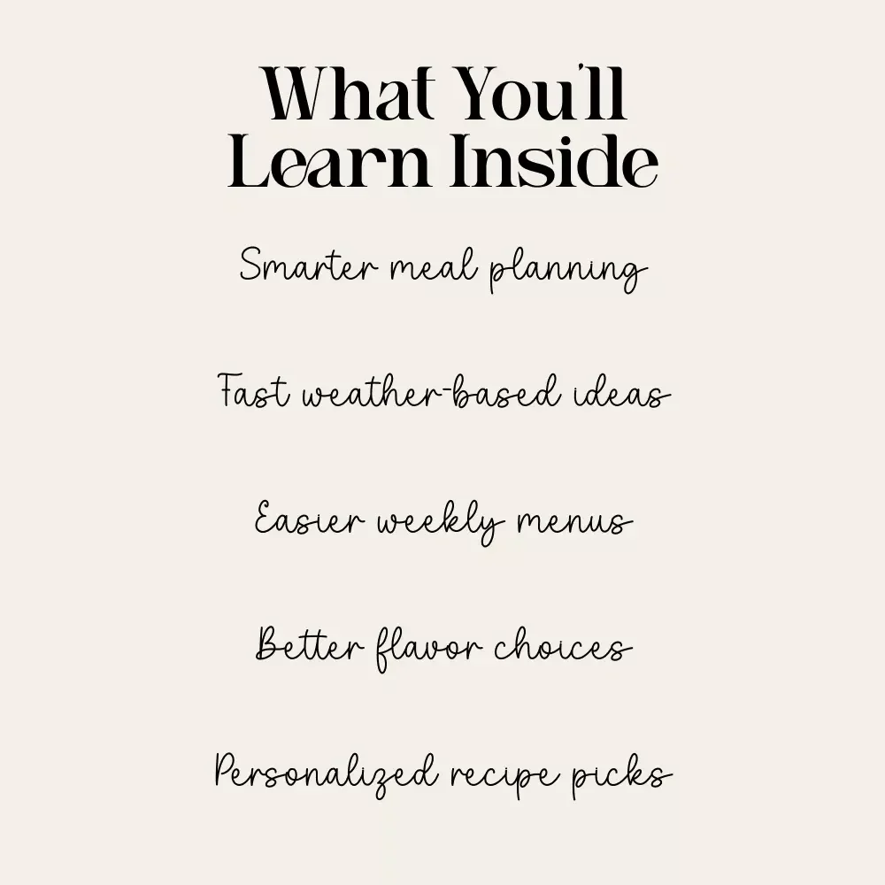 Smart Cooking for Every Forecast – Weather-Based Recipe Guide, AI Meal Planning Tips, how to use ai for weather-based recipes, Seasonal Menu Builder, Digital Download