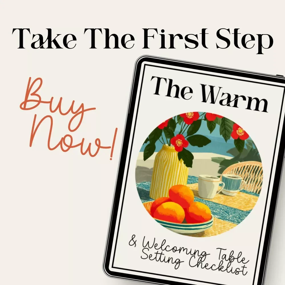 The Warm & Welcoming Table Setting: Ultimate Checklist for How to Create a Warm Table Setting | Cozy Dining & Hosting Guide