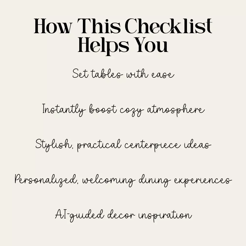 The Warm & Welcoming Table Setting: Ultimate Checklist for How to Create a Warm Table Setting | Cozy Dining & Hosting Guide
