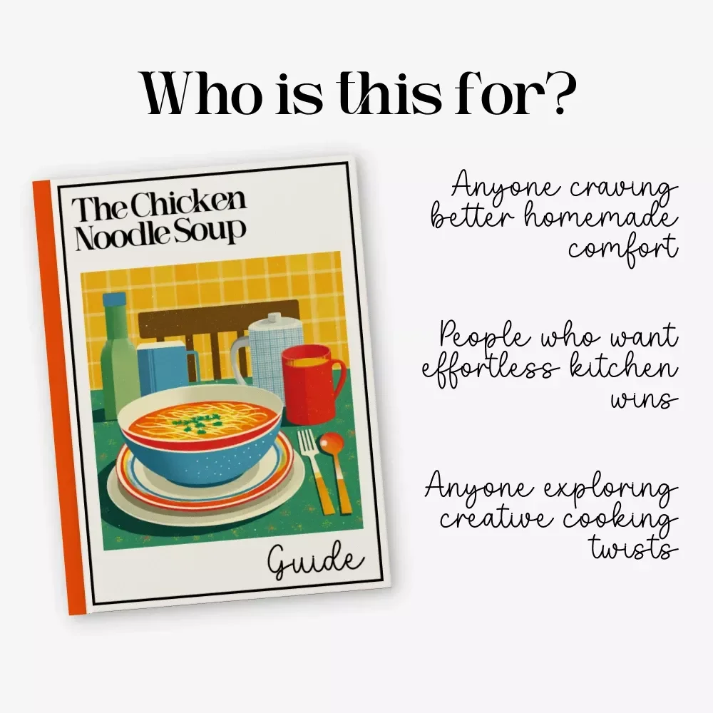 The Chicken Noodle Soup Guide – Ultimate Comfort Food eBook for Home Cooks | Cozy Kitchen Digital Download | chicken noodle soup recipe Guide