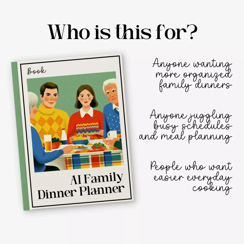 AI Family Dinner Planner | Digital eBook | Smart Meal Planning Guide Using AI | Family-Friendly Menu Builder | Printable Meal Prep Guide | ai family dinner planner