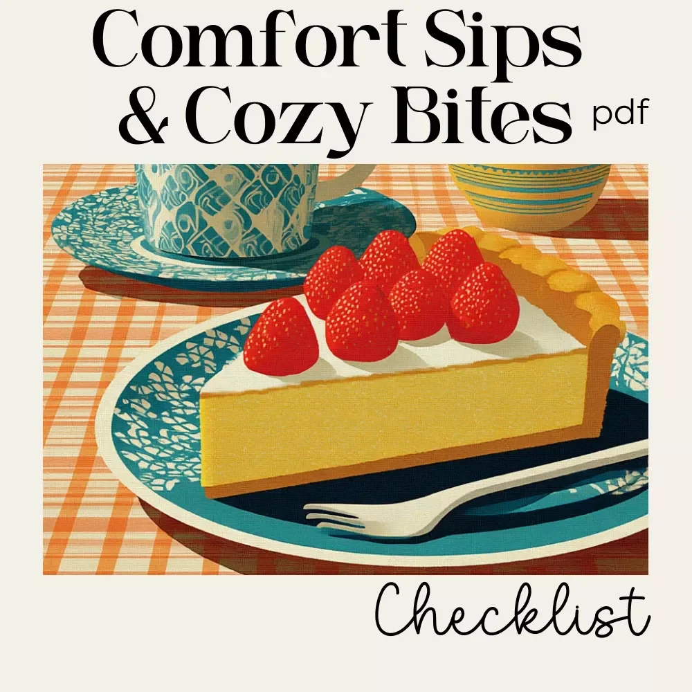 Comfort Sips & Cozy Bites Checklist | Digital Download | Cozy Food & Drink Pairing Guide for Easy Meal Planning, Seasonal Hosting & Hygge Nights