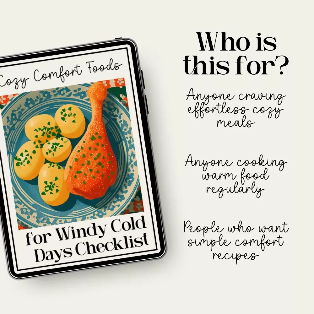 Cozy Comfort Foods for Windy Cold Days Checklist | Printable Meal Ideas Guide | Digital Download for what to serve on windy cold days | Cold-Weather Comfort Food Planner