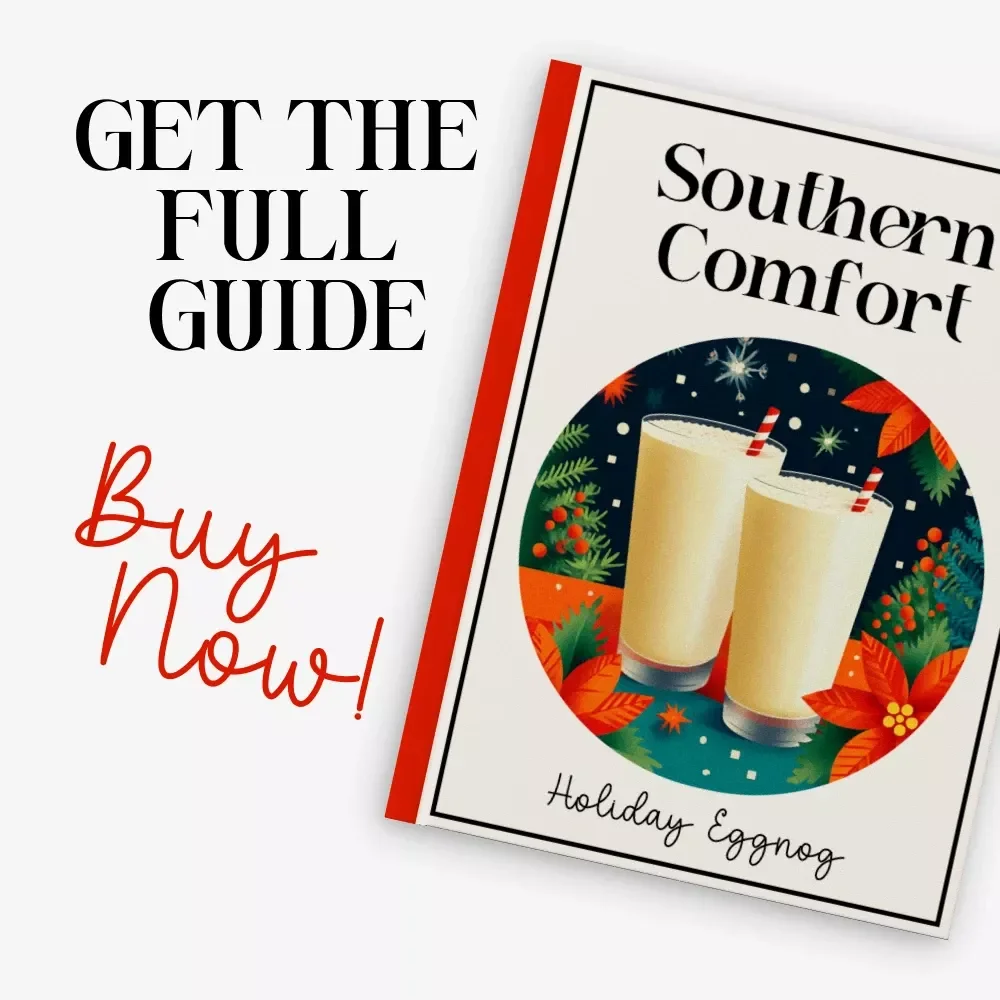 Southern Comfort Holiday Eggnog | Festive Recipe Guide for Beginners & Entertaining | Digital Download | southern comfort eggnog recipe Inspired How-To eBook