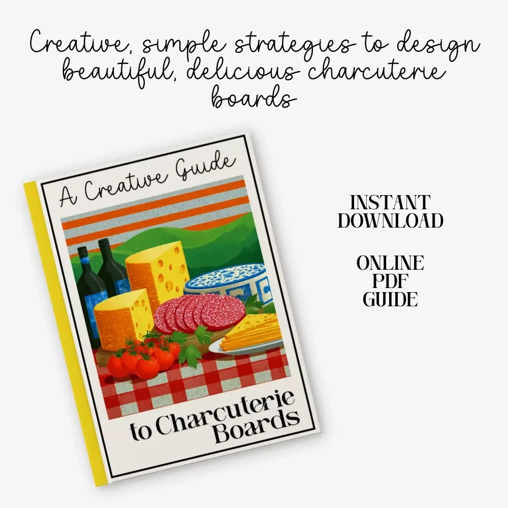 A Creative Guide to Charcuterie Boards | Printable eBook for Food Lovers, Hosting Inspiration & charcuterie board ideas | Digital Download
