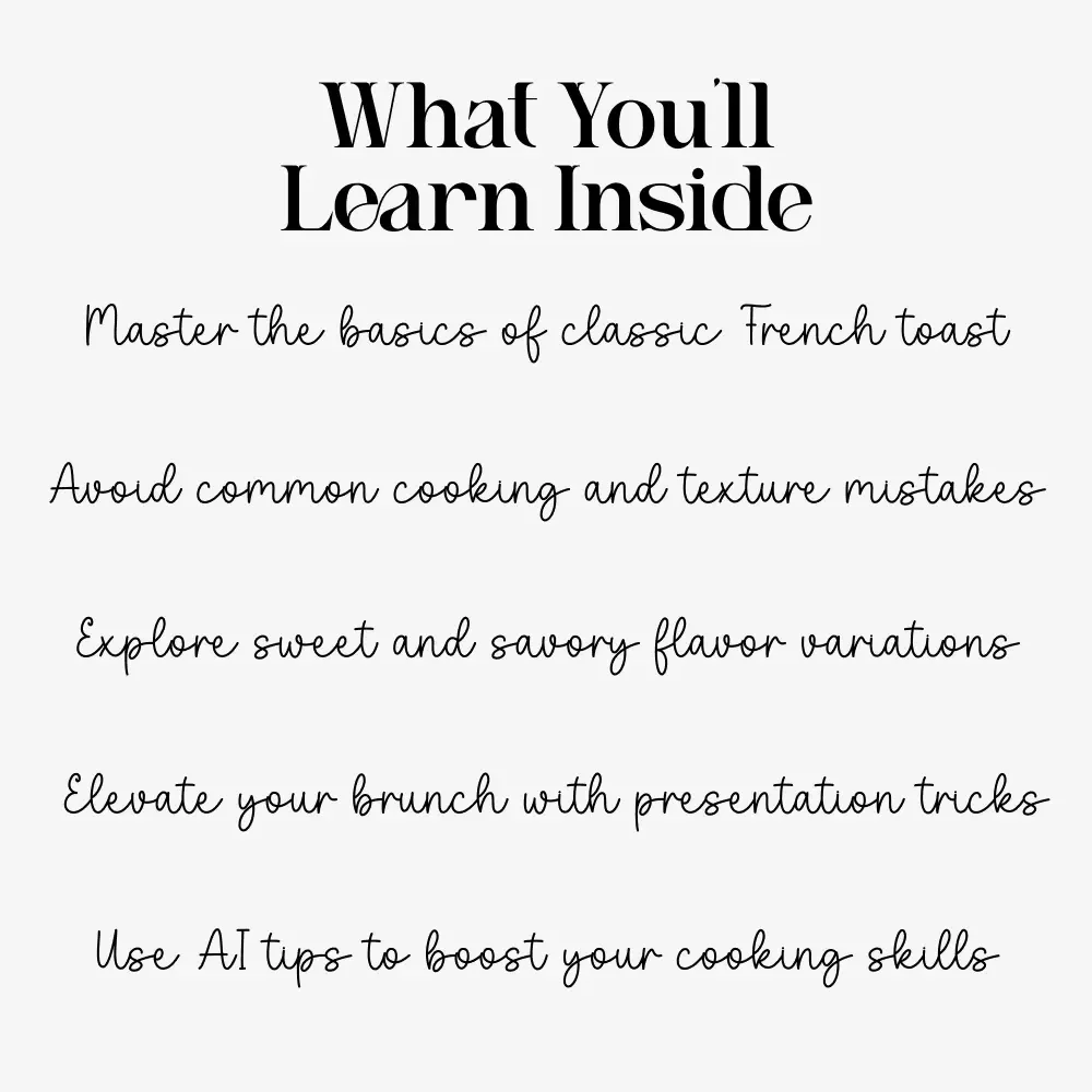 French Toast Made Simple - A Delicious Beginner’s Guide | Easy Digital Download with Step-by-Step French Toast Recipe, Variations & Cooking Tips