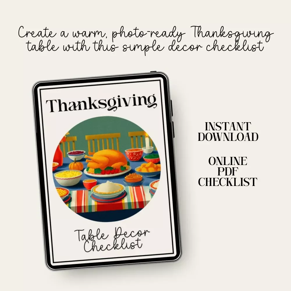 Thanksgiving Table Décor Checklist | Printable Holiday Checklist for Stunning thanksgiving table decorations | Festive Table Styling Guide (Digital Download)
