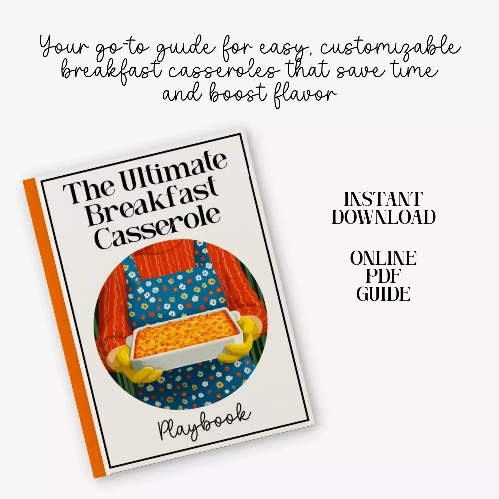The Ultimate Breakfast Casserole Playbook | Breakfast Casserole Recipes eBook | Make-Ahead Brunch Cookbook | Digital Download for Easy Morning Meals