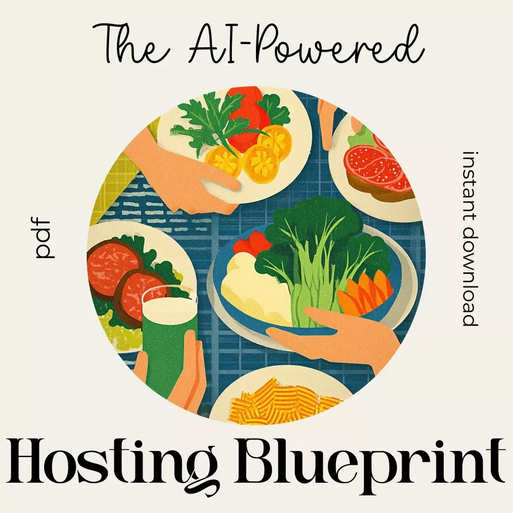 The AI-Powered Hosting Blueprint | Digital Party Planning Guide, Entertaining Checklist, AI Party Prep eBook for Seamless Hosting