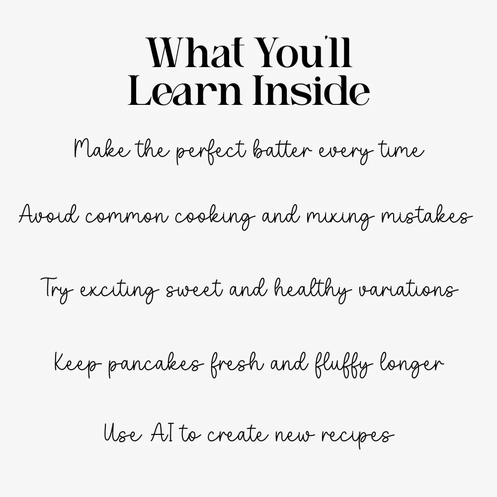 Flipping Fantastic: Easy Guide to Homemade Pancakes | Step-by-Step Digital Download with Homemade Pancakes Recipe, Creative Variations & Cooking Tips