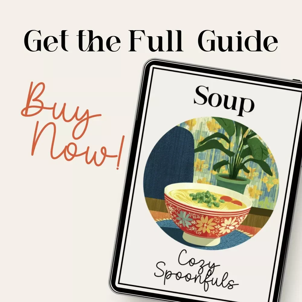 Cozy Spoonfuls | Easy Weeknight Soup Recipes eBook | Quick 30-Minute Soups Guide for Busy Cooks | Digital Download