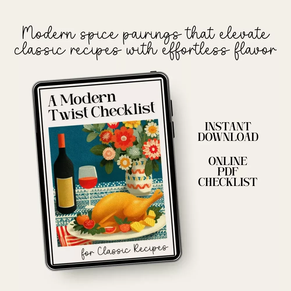 A Modern Twist Checklist for Classic Recipes | Digital Download Holiday Cooking Guide, Flavor Boosting eBook, Modern Spice Checklist for Classic Dishes
