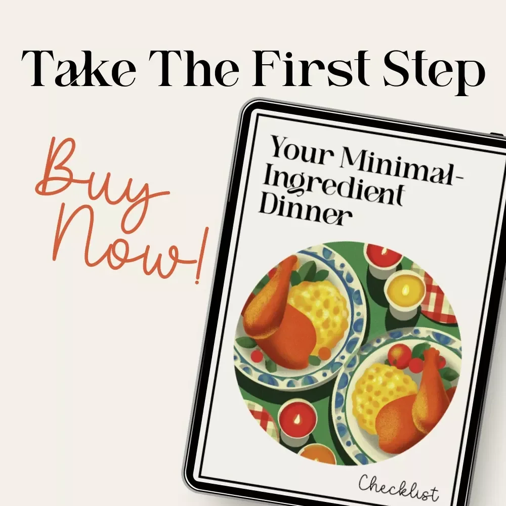 Your Minimal-Ingredient Dinner Checklist | Printable Guide on How to Plan a Cozy Dinner with Minimal Ingredients