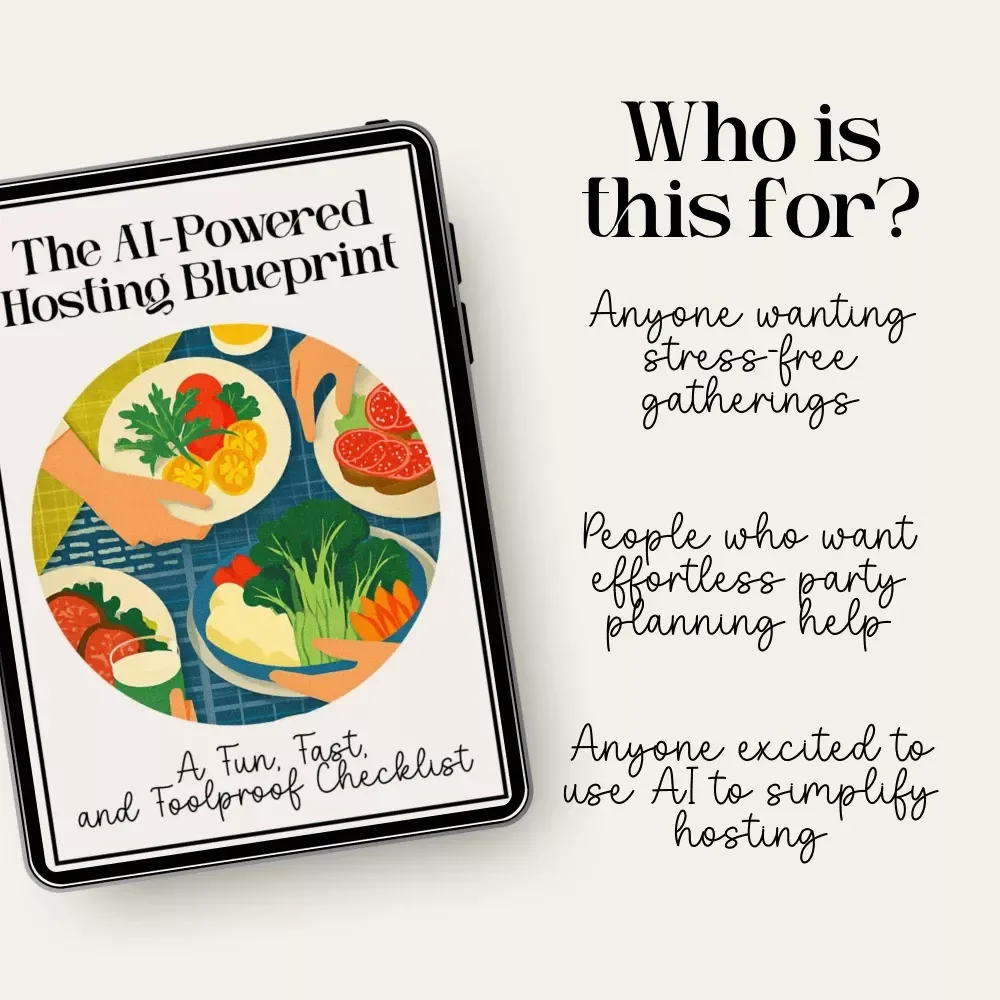 The AI-Powered Hosting Blueprint | Digital Party Planning Guide, Entertaining Checklist, AI Party Prep eBook for Seamless Hosting