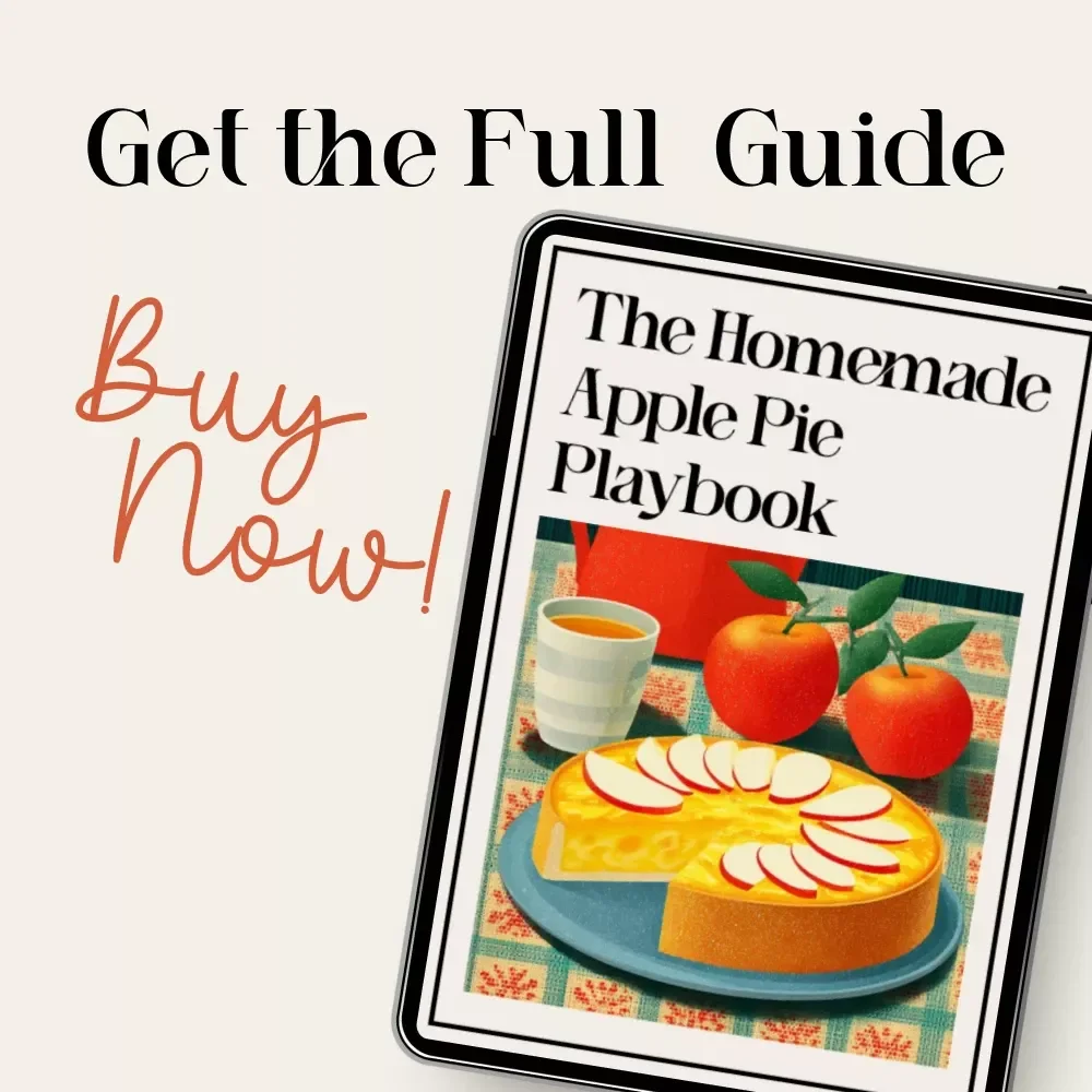 The Homemade Apple Pie Playbook – Ultimate Guide for Bakers | Printable Digital Download for Beginners & Home Cooks | Learn How to Make Apple Pie with Step-by-Step Tips