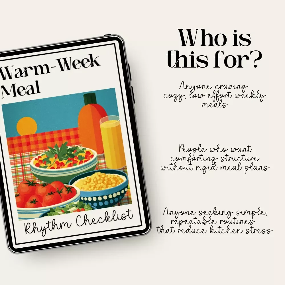 Warm-Week Meal Rhythm Checklist | Cozy Meal Planning Printable | using AI to rotate comfort meals of the week | Digital Download for Simple Weekly Cooking