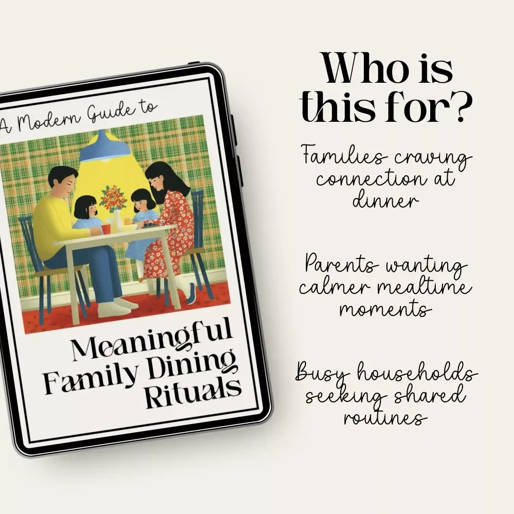 A Modern Guide to Meaningful Family Dining Rituals | Digital eBook on How to Make Family Dining Rituals, Conversation Starters & Connection Tips