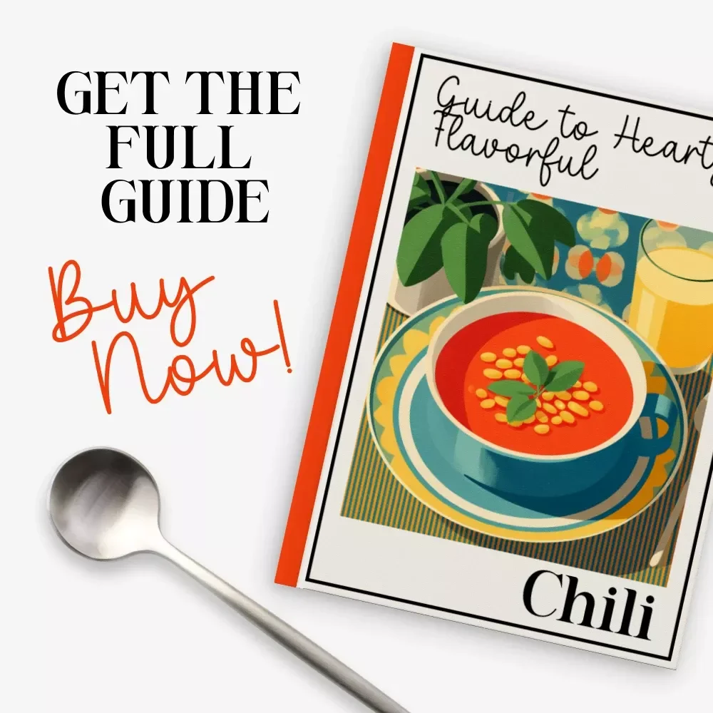 Guide to Hearty, Flavorful Chili – Digital Download Recipe Guide, Chili Cookbook eBook, Beginner-Friendly Cooking Tips, Flavor-Building Techniques, Chili Variations & Meal Prep Ideas