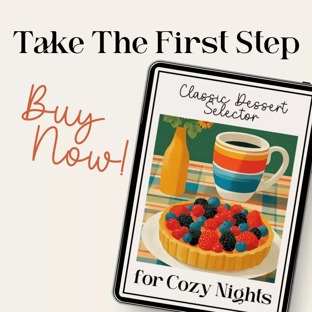 Classic Dessert Selector for Cozy Nights | Cozy Night Dessert Checklist | How to Pick Classic Desserts for Cozy Nights | Printable Comfort Dessert Guide