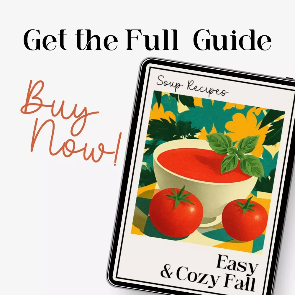 Easy & Cozy Fall Soup Recipes | Seasonal Fall Soups Recipes eBook | Comfort Food Autumn Recipe Guide | Printable Digital Download
