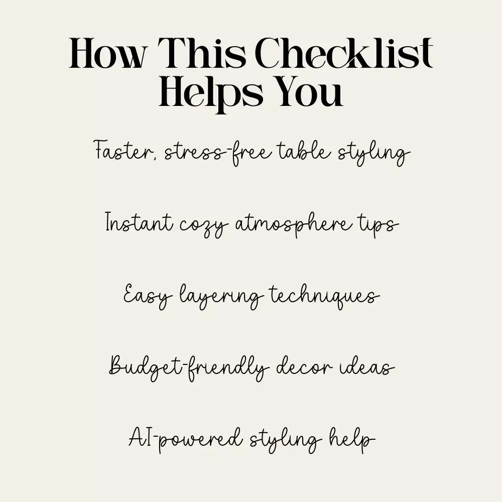 The Comfortcore Table Styling Checklist – Cozy Dining Guide for Effortless Aesthetic Decor | how to style a comfortcore dining table | Printable Checklist for Warm, Nostalgic Tablescapes